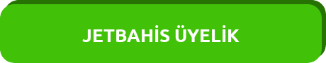 Jetbahis Üyelik