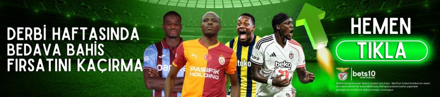 Bets10 Bedava Bahis ile Derbi Heyecanı