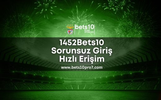 1452Bets10 Sorunsuz Giriş Hızlı Erişim